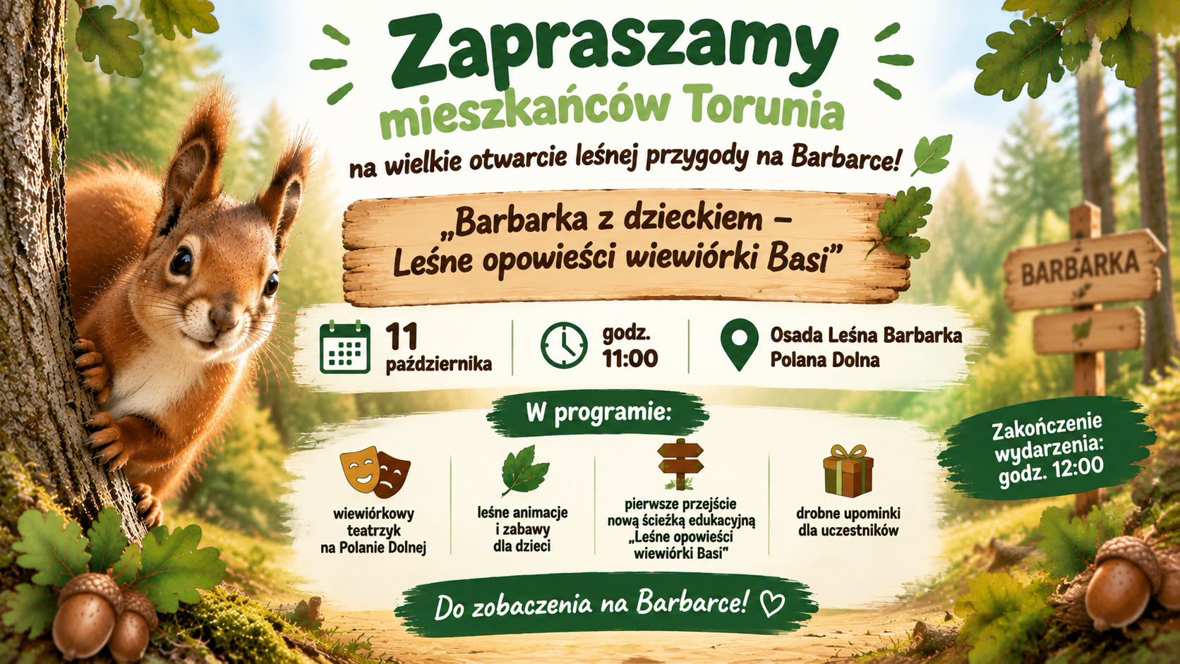 Zapraszamy mieszkańców Torunia  na otwarcie leśnej przygody na Barbarce!